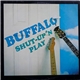 Buffalo - Shut-Up 'N Play